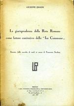 La Giurisprudenza della Rota Romana Come Fattore Costituito Dello Ius Commune