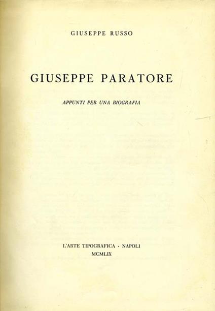 Giuseppe Paratore. Appunti per una biografie - Giuseppe Russo - copertina