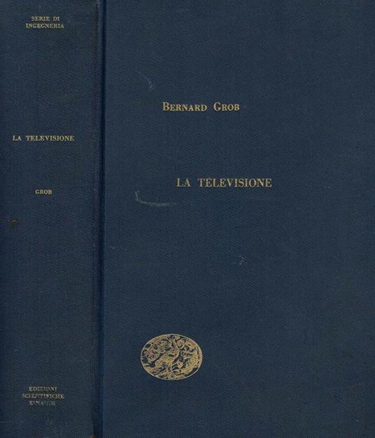 La televisione - Bernard Grob - copertina