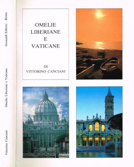 Omelie liberiane e vaticane - Vittorino Canciani - copertina