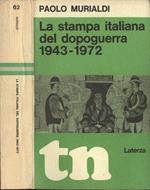 La Stampa Italiana Del Dopoguerra 1943-1972