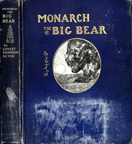 Monarch the Big Bear of Tallac - Ernest Thompson Seton - copertina