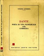 Dante. Poeta di vita patriarcale nella commedia