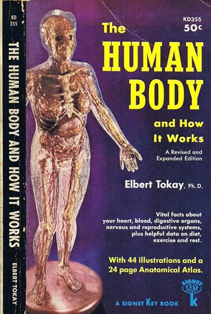 The Human Body and How it Works - Elbert Tokay - copertina