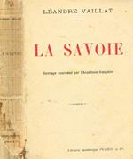 La savoie. Ouvrage couronné par l'academie francaise