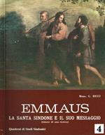Emmaus. La santa sindone e il suo messaggio
