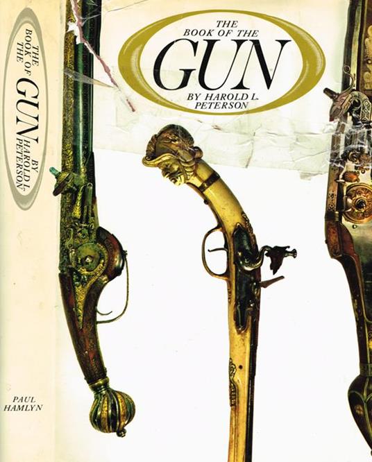 The book of the gun - Harold L. Peterson - copertina