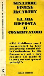 La Mia Risposta Ai Conservatori