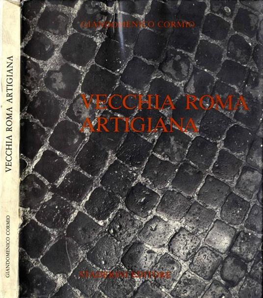 Vecchia roma artigiana - Giandomenico Cormio - copertina