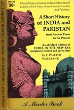 A short history of india and pakistan. An abridged edition of india in the new era completely revised and up-to-date