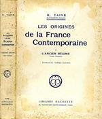 Les Origines De la France Contemporanea. L'ancien regime