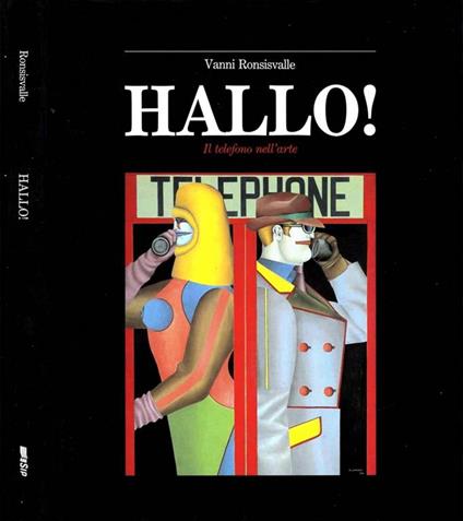 Hallo!. Il telefono d'arte - Vanni Ronsisvalle - copertina