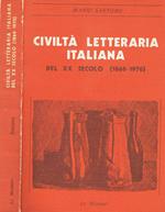 Civiltà letteraria italiana del XX secolo (1860-1970)