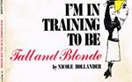 ìm in training to be. Fall and blonde