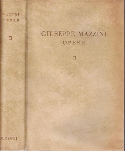 Opere (vol. II) - Giuseppe Mazzini - copertina