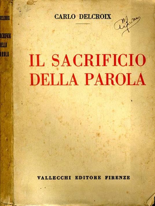 Il Sacrificio della Parola - Carlo Delcroix - copertina