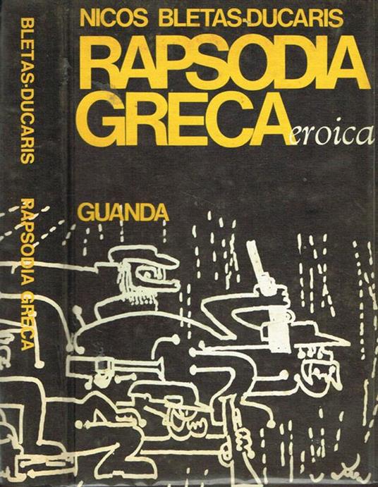 Rapsodia greca eroica - Nicos Bletas-Ducaris - copertina