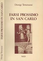 Farsi prossimo in san Carlo