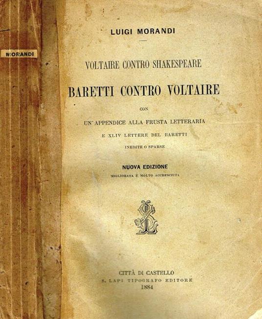 Voltaire contro shakespeare, baretti contro voltaire - Luigi Morandi - copertina