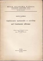 Ambiente naturale e civiltà nel continente africano. Estratto dagli atti dell'VIII convegno tema : l'africa