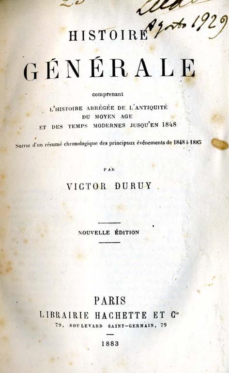 Histoire Generale Comprenant L'Histoire Abregee De L'Antiquite Du Moyen Age Et Des Temps Modernes JusqùEn 1848 - Victor Duruy - copertina