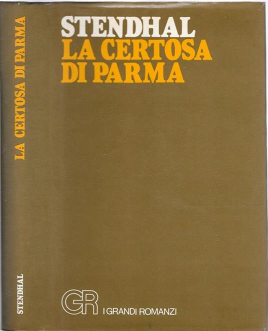 La Certosa di Parma - Stendhal - copertina