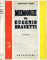 Memorie di Eugenio Bravetti. (Diario)