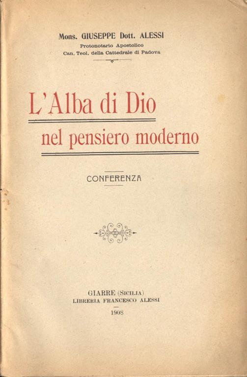 L' Alba di Dio nel Pensiero Moderno. Conferenza - Giuseppe Alessi - copertina