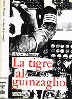 La tigre al guinzaglio