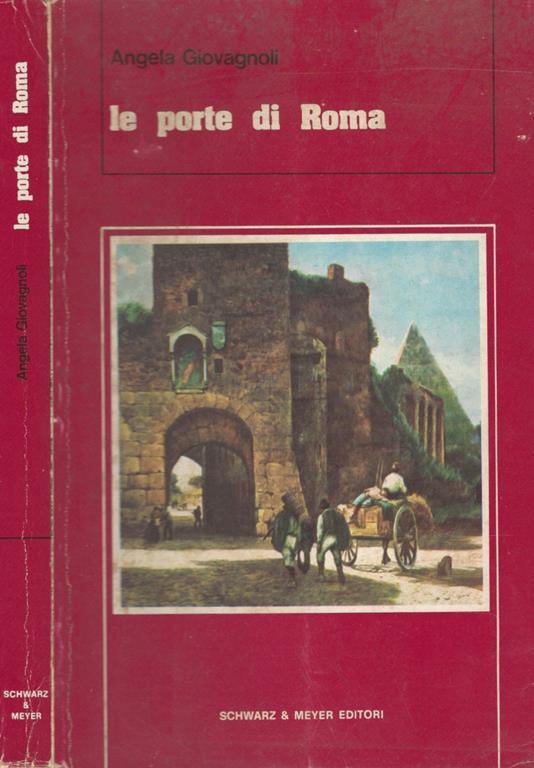 Le porte di Roma - Angela Giovagnoli - copertina