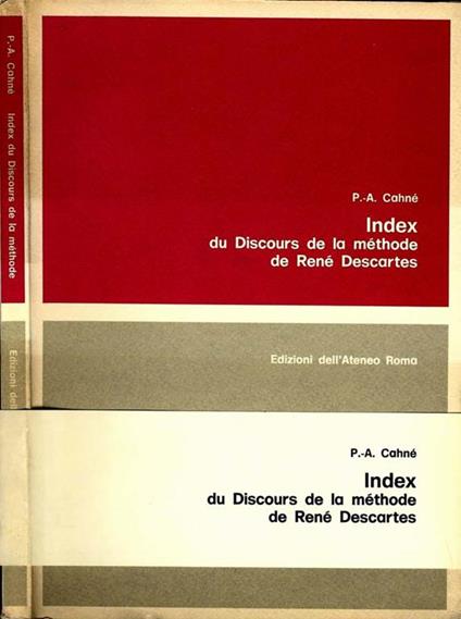 Index Du Discours De la Methode De René Descartes - Pierre-Alain Cahné - copertina