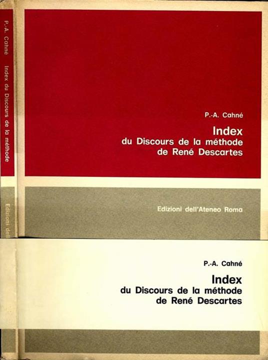 Index Du Discours De la Methode De René Descartes - Pierre-Alain Cahné - copertina