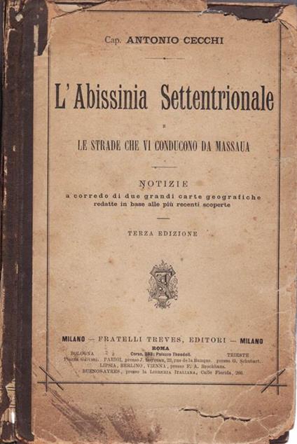 L' abissinia settentrionale. Le strade che vi conducono da massaua - Antonio Cecchi - copertina