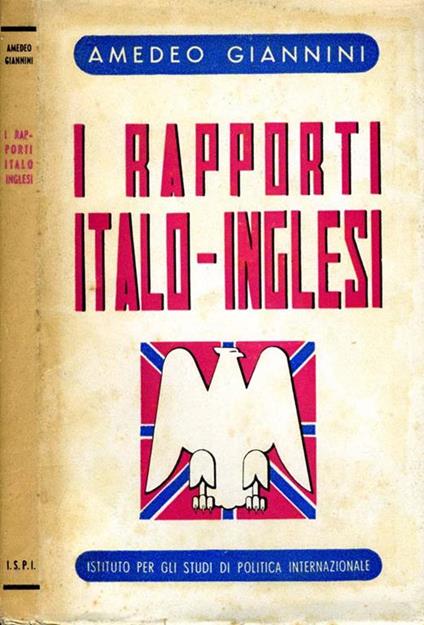 I Rapporti Italo-Inglesi - Amedeo Giannini - copertina