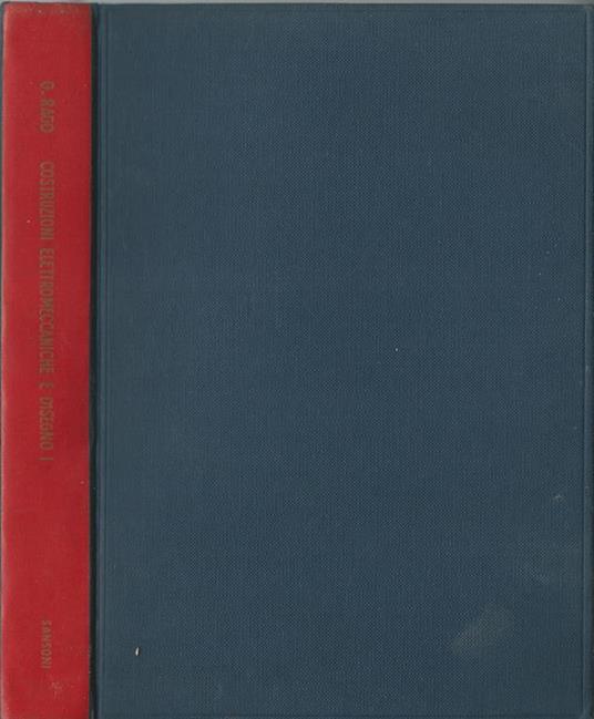 Costruzioni elettromeccaniche e disegno - Giuseppe Rago - copertina