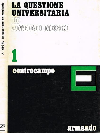 La questione universitaria - Antimo Negri - copertina
