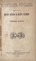 Il patriota popolano. Tratto dal Buon senso e buon cuore