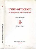 L' Anti-Ottocento. La rivoluzione poetica in italia