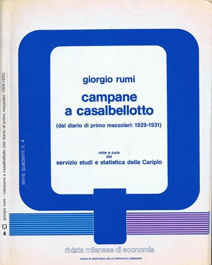 Campane a Casalbellotto. (Dal Diario di Primo Mazzolari: 1929-1931) - Giorgio Rumi - copertina
