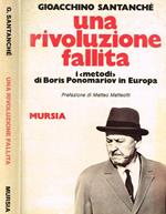 Una rivoluzione fallita. I metodi di boris ponomariov in europa