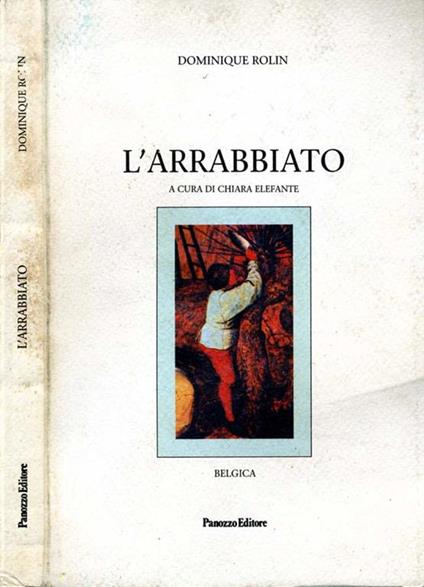 L' Arrabbiato - Dominique Rolin - copertina