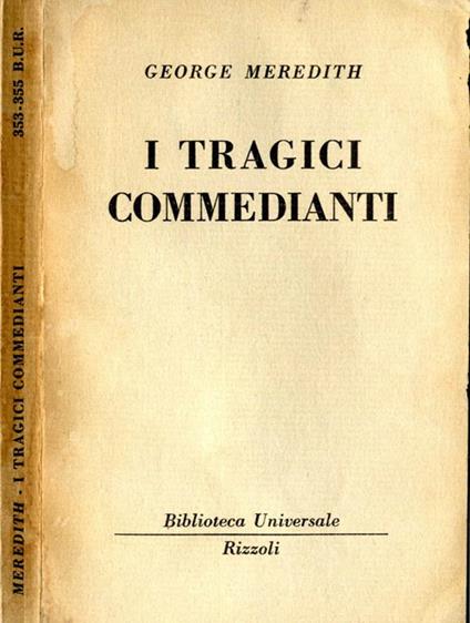 I tragici commedianti - George Meredith - copertina