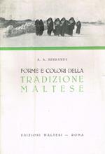Forme e colori della tradizione maltese