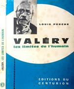 Valéry. Les limites de l'humain