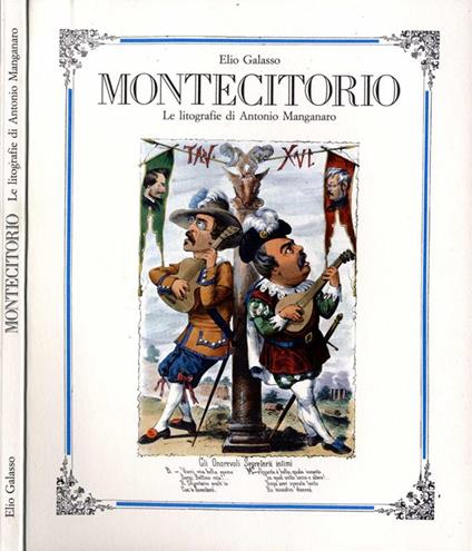 Montecitorio. Le litografie di antonio manganaro - Elio Galasso - copertina