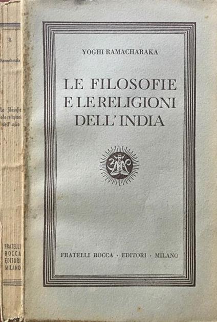 Le Filosofie e le Religioni dell'India - Yogi Ramacharaka - copertina