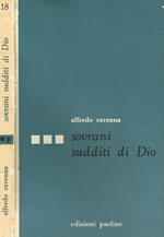 Sovrani sudditi di dio