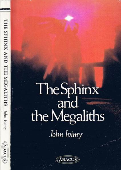 The Sphinx and the Megaliths - John Ivimy - copertina