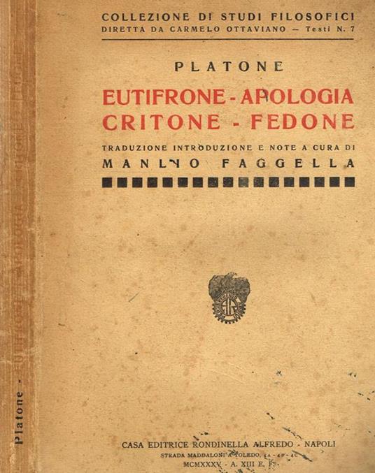 Eutifrone, apologia, critone, fedone - Platone - copertina