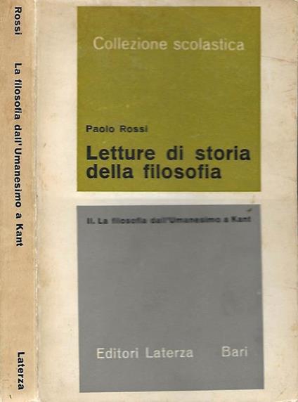 Letture di storia della filosofia. La filosofia dall'umanesimo a Kant - Paolo Rossi - copertina